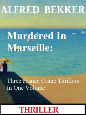 cover image of Murdered In Marseille